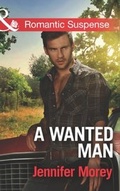 Cover: A Wanted Man - Mills & Boon