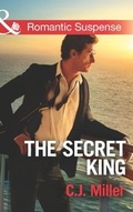 Cover: The Secret King - Mills & Boon