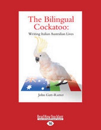 Enlarge image Cover: The Bilingual Cockatoo - ReadHowYouWant