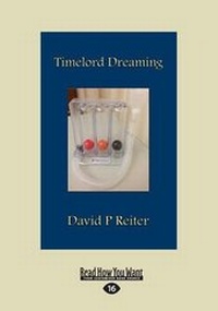 Abbildung von: Timelord Dreaming - ReadHowYouWant