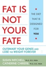 Cover: Fat Is Not Your Fate - Scribner