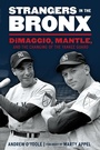 Cover: Strangers in the Bronx - Triumph Books
