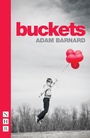 Cover: buckets - Nick Hern Books