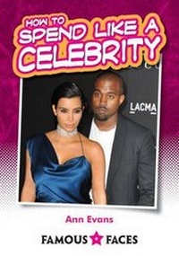 Enlarge image Cover: How to Spend Like a Celebrity - Badger Publishing