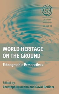 Abbildung von: World Heritage on the Ground - Berghahn Books