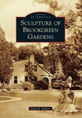 Cover: Sculpture of Brookgreen Gardens - Arcadia Publishing (SC)