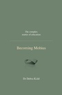 Cover: Becoming Mobius - Independent Thinking Press