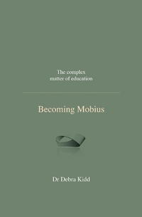 Enlarge image Cover: Becoming Mobius - Independent Thinking Press