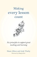 Cover: Making Every Lesson Count - Crown House Publishing