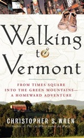 Bild: Walking to Vermont - Simon & Schuster