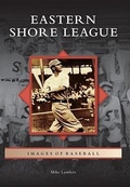 Cover: Eastern Shore League - Arcadia Publishing (SC)