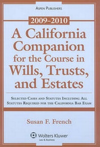Abbildung von: A California Companion for the Course in Wills, Trusts, and Estates - Aspen Publishers Inc.,U.S.