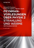 Cover: Feynman-Vorlesungen &uuml;ber Physik / Strahlung und W&auml;rme - De Gruyter