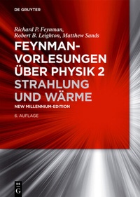 Abbildung von: Feynman-Vorlesungen über Physik / Strahlung und Wärme - De Gruyter