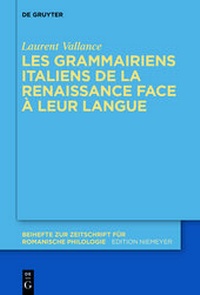 Abbildung von: Les grammairiens italiens face à leur langue (15e-16e s.) - De Gruyter