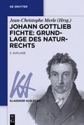 Bild: Johann Gottlieb Fichte: Grundlage des Naturrechts - De Gruyter