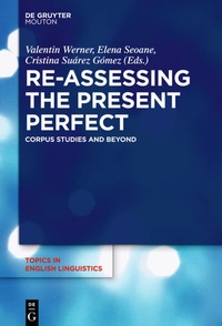 Abbildung von: Re-assessing the Present Perfect - De Gruyter Mouton