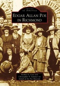 Cover: Edgar Allan Poe in Richmond - Arcadia Publishing (SC)
