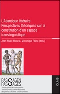 Cover: L'Atlantique litt&eacute;raire: Perspectives th&eacute;oriques sur la constitution d'un espace translinguistique - Georg Olms Verlag