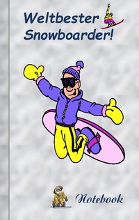 Abbildung von: Weltbester Snowboarder - BoD - Books on Demand