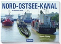 Cover: Nord-Ostsee-Kanal - Koehler Verlag