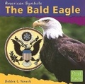 Cover: The Bald Eagle - Capstone Press