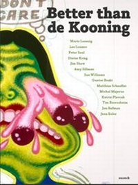 Enlarge image Cover: Better than de Kooning - Snoeck