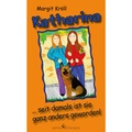 Cover: Katharina ... seit damals ist sie ganz anders geworden! - winterwork