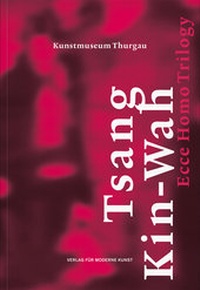 Enlarge image Cover: Tsang Kin-Wah - Verlag für Moderne Kunst