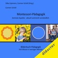 Cover: Montessori-P&auml;dagogik. Zentrale Aspekte - aktuell und leicht verst&auml;ndlich - didactus