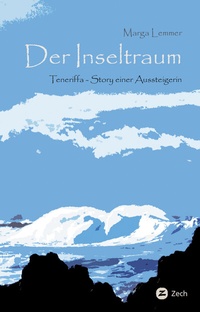 Abbildung von: Der Inseltraum - Zech Verlag