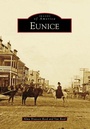 Cover: Eunice - Arcadia Publishing (SC)