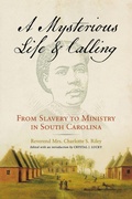 Cover: A Mysterious Life and Calling - University of Wisconsin Press