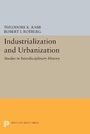 Cover: Industrialization and Urbanization - Princeton University Press