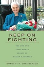 Cover: Keep on Fighting - Ohio University Press