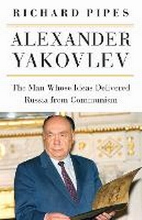Enlarge image Cover: Alexander Yakovlev - Northern Illinois University Press