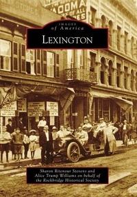 Enlarge image Cover: Lexington - Arcadia Publishing (SC)