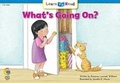 Cover: What's Going On?, Level 1 - Creative Teaching Press