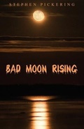 Cover: Bad Moon Rising - North Country Press