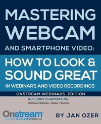 Abbildung von: Mastering Webcam and Smartphone Video - Doceo Publishing