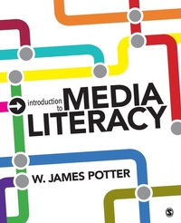 Enlarge image Cover: Introduction to Media Literacy - SAGE Publications Inc