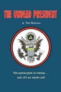 Enlarge image Cover: The Undead President - AUTHORHOUSE