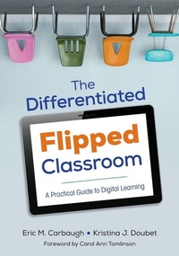 Enlarge image Cover: The Differentiated Flipped Classroom - Corwin Press Inc