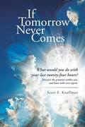 Bild: If Tomorrow Never Comes - iUniverse