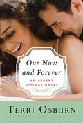 Cover: Our Now and Forever - Montlake Romance