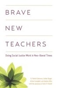 Cover: Brave New Teachers - Canadian Scholars