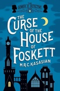 Cover: The Curse of the House of Foskett - Pegasus Books