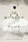 Cover: A Murder in Time - Pegasus Books