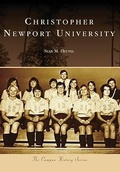 Cover: Christopher Newport University - Arcadia Publishing (SC)