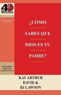 Cover: ?Como Sabes que Dios es Tu Padre? / How Do You Know God's Your Father (40M Study) - Precept Minstries International
